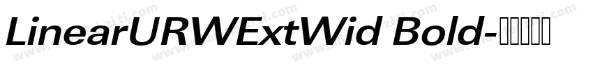 LinearURWExtWid Bold字体转换